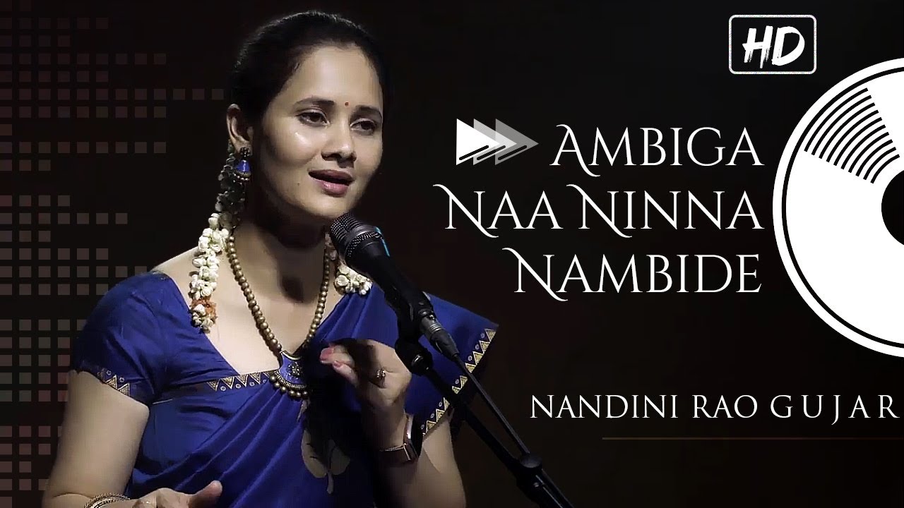 Purandara Dasa - Ambiga Naa Ninna Nambide