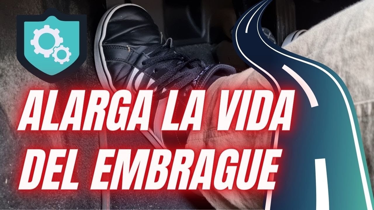 ✅ CUIDAR el EMBRAGUE (TRUCOS para que dure MÁS)