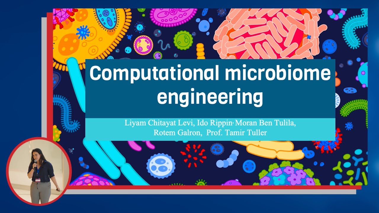 Computational Microbiome Engineering &mdash; Liyam Chitayat Levi | 2023 Hertz Summer Workshop