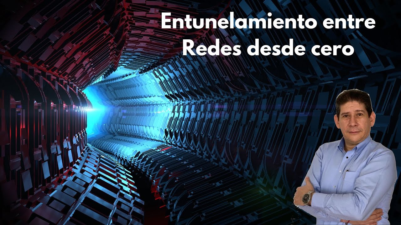 #Entunelamiento (#tuneles /#tunneling  entre redes) con #SSH desde cero