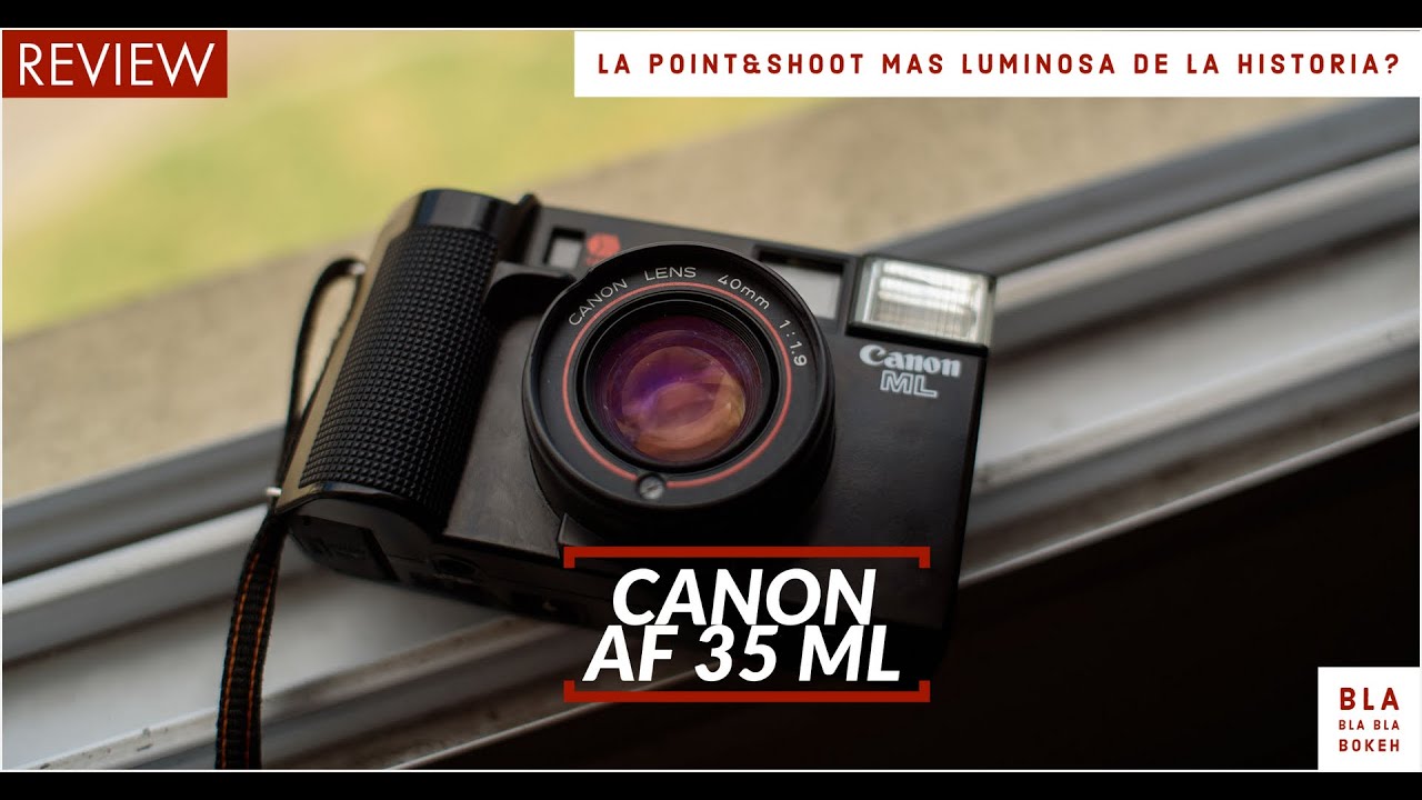 La point&shoot mas luminosa : Canon AF35 ML review