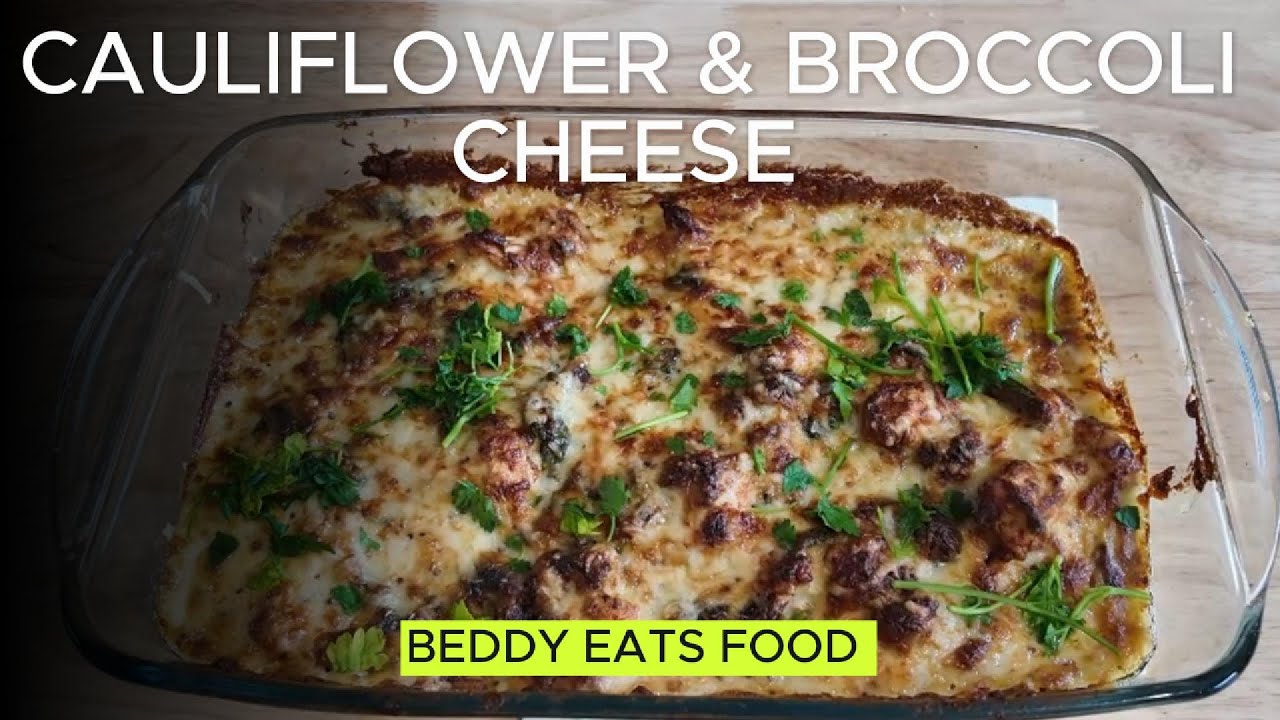 CAULIFLOWER & BROCCOLI CHEESE