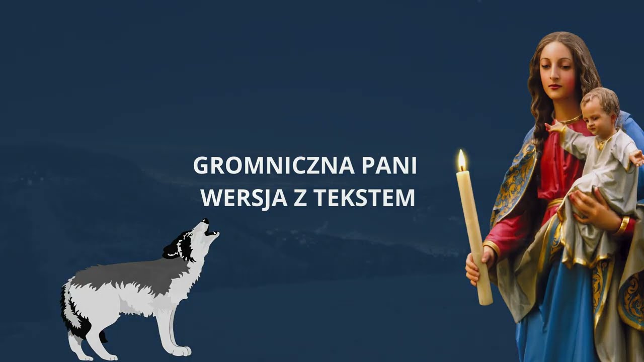 Gromniczna Pani Wersja z tekstem