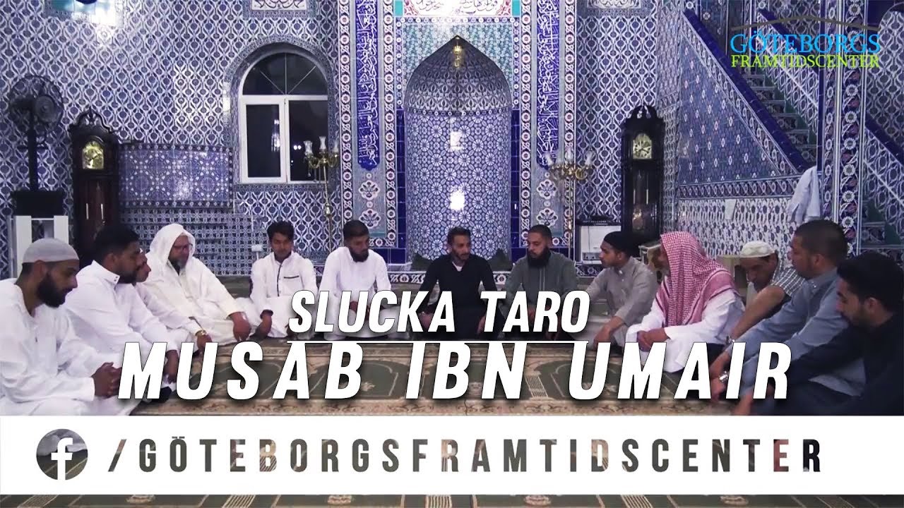 Musab ibn Umayr - Slucka taro Sahabi - #Ramazanska Serija 2018 - 1439H.
