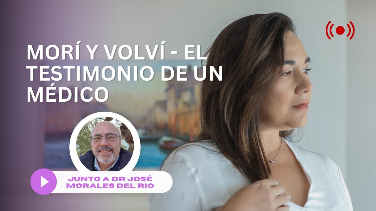 ECM transformadora 🙌 El testimonio de un médico que volvió a la vida