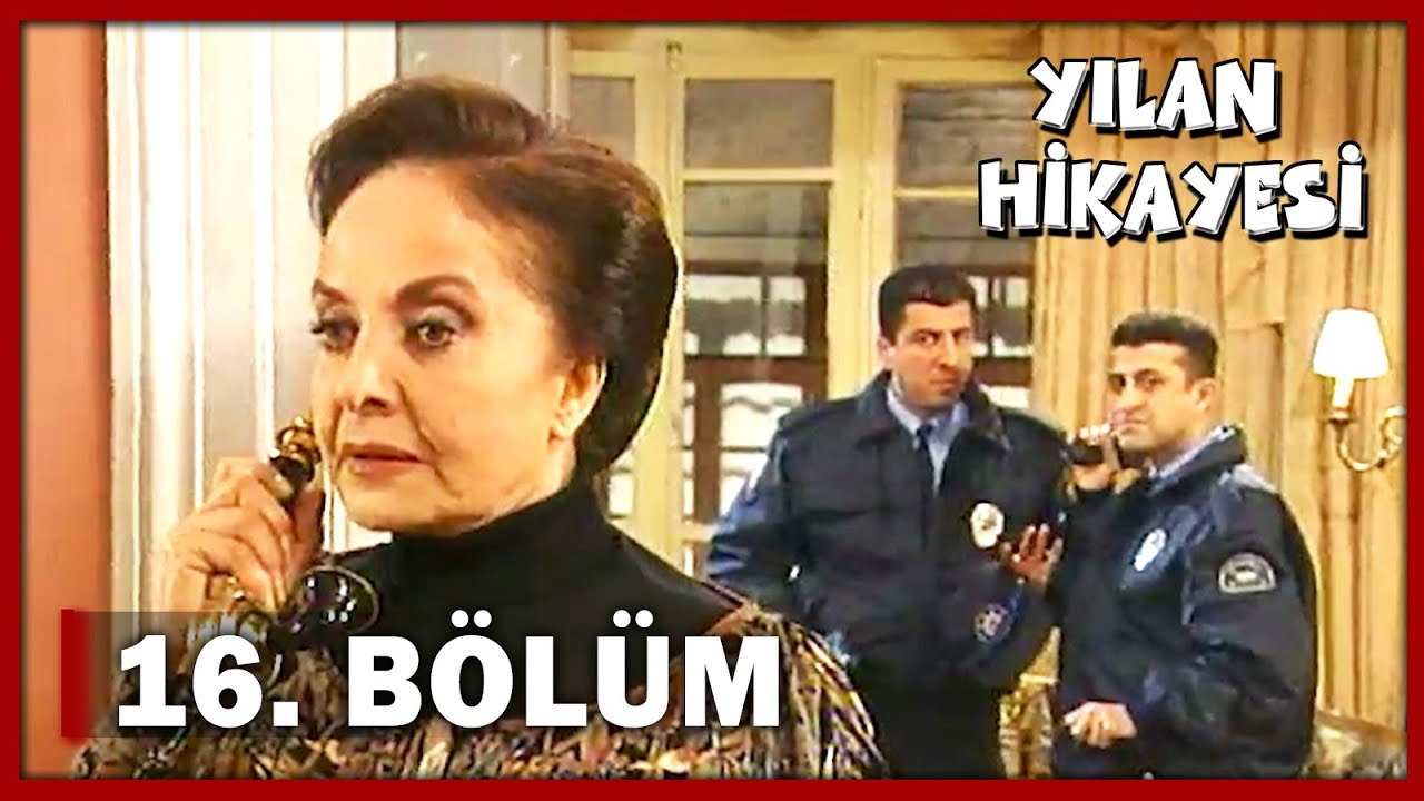 Yılan Hikayesi 16. Bölüm - FULL BÖLÜM
