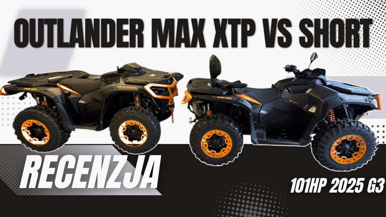 Por&oacute;wnanie Can Am Outlander 1000R MAX XTP Z OUTLANDER XTP 1000R SHORT 2025 G3