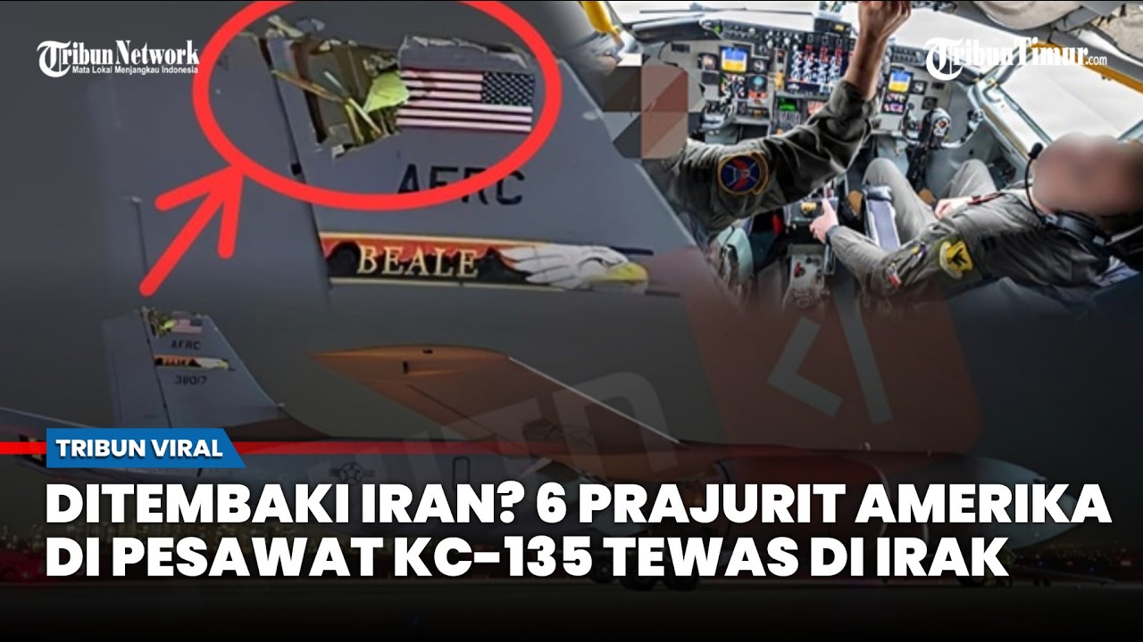6 PRAJURIT AMERIKA TEWAS! Iran Klaim Tembak 5 Pesawat Pengisian Bahan Bakar dan Jatuh di Irak