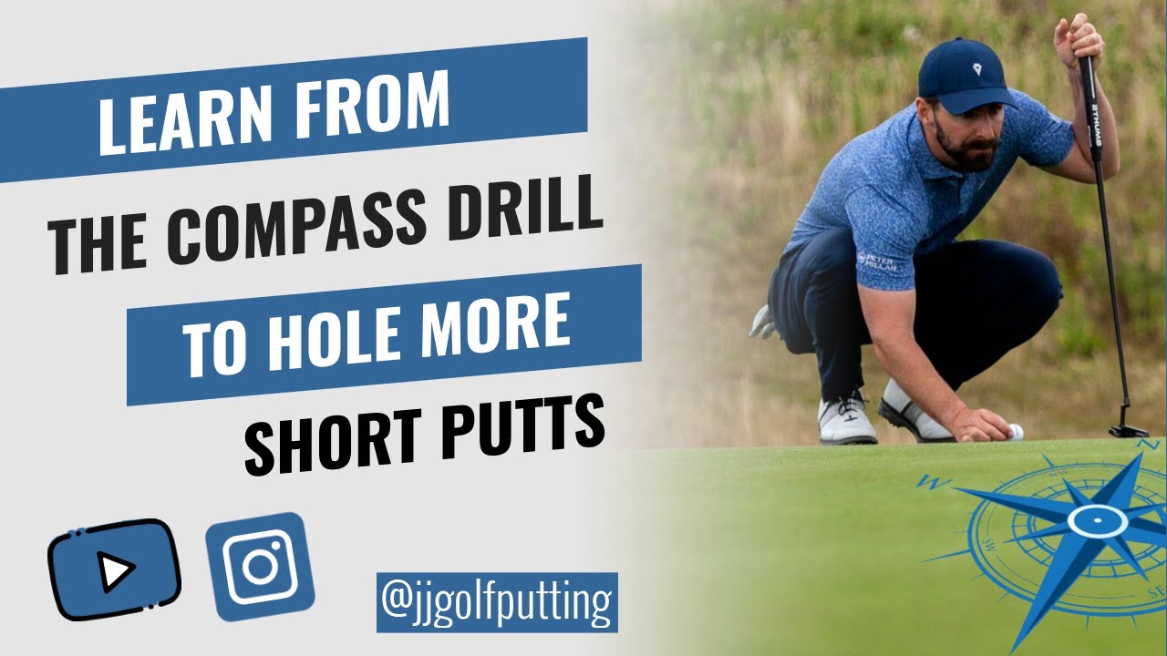 Master Short Putts with the Compass (Clock) Drill ⛳