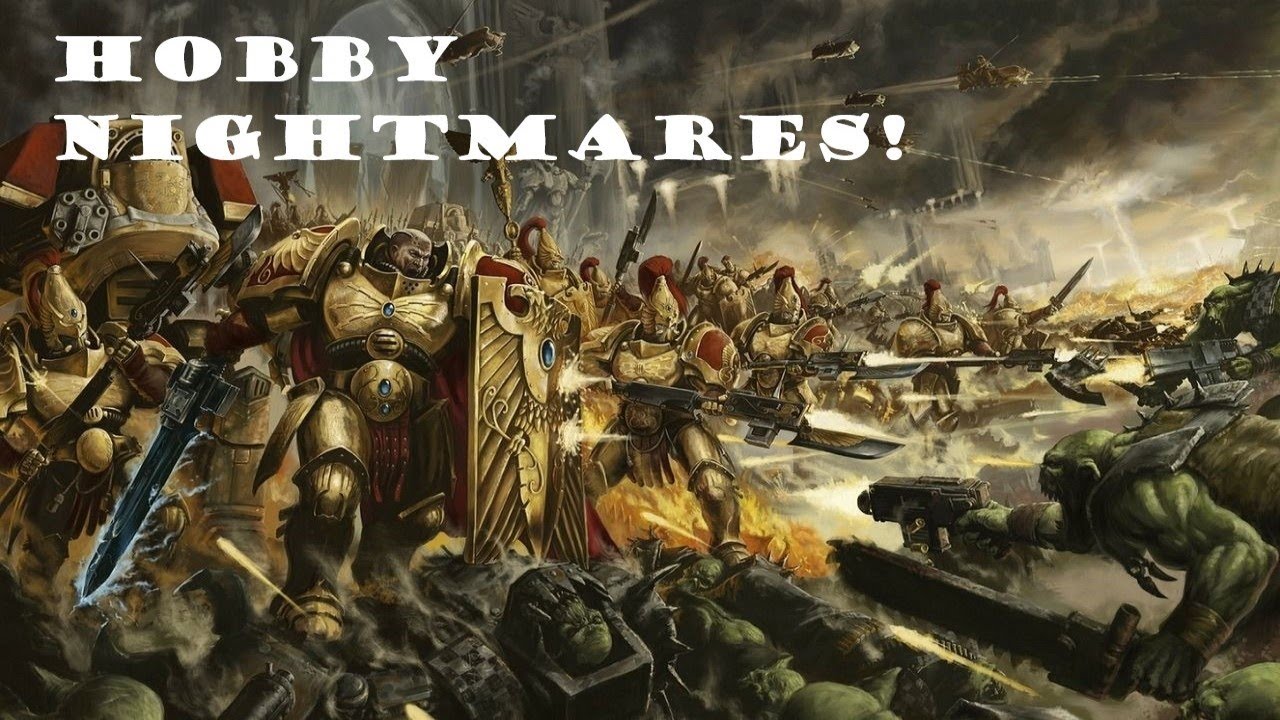 HOBBY NIGHTMARES! HATED PLAYERS, INNAPROPRIATE ADVANCES, PAINTING WARHAMMER AT THE AIRPORT