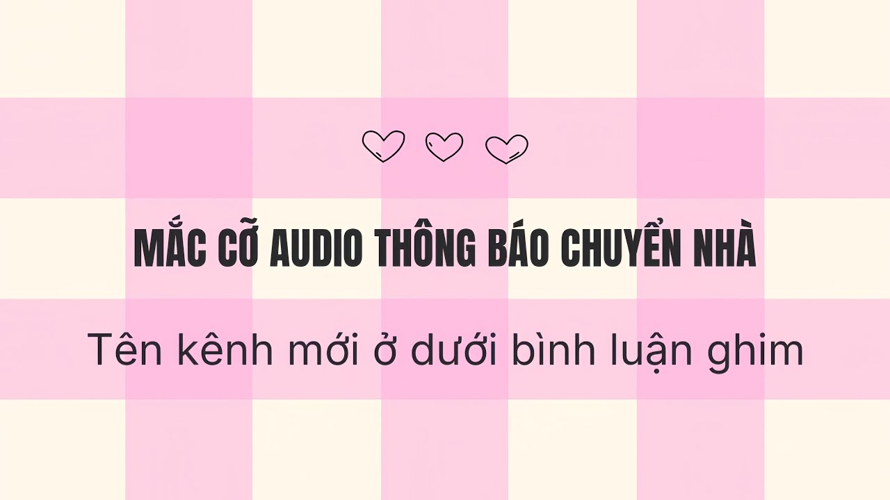 Thông báo chuyển nhà 🏠 