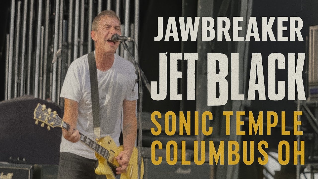 Jawbreaker - Jet Black (Live) Sonic Temple Day 4 5-28-23