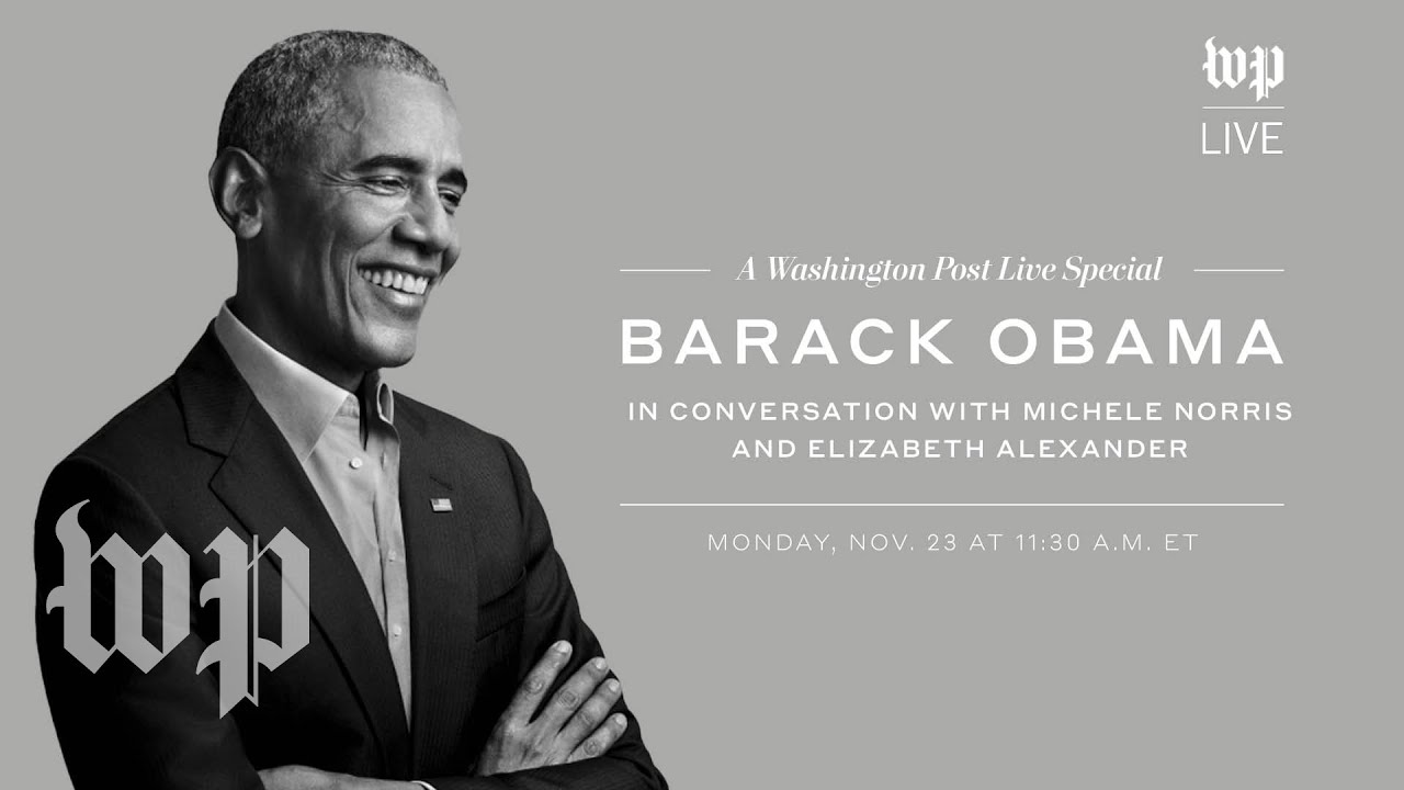 Barack Obama talks about his new memoir 'A Promised Land' | The Washington Post