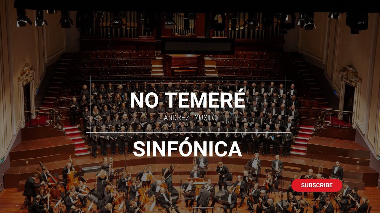 No temeré - sinfónica cristiana 