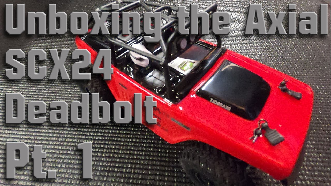 Unboxing & Testing the Axial SCX24 Deadbolt 1/24th Scale 4WD RC Crawler - Pt. 1
