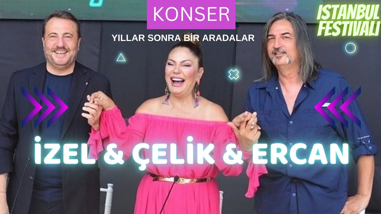 İzel - Çelik - Ercan Konseri | İstanbul Festivali 2023
