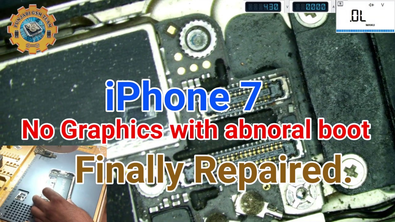 iPhone 7 Abnormal Boot with no Graphics Fixed PGT