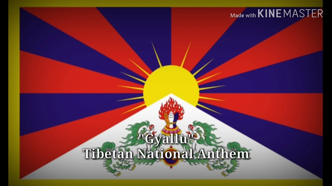 National Anthem of Tibet - 