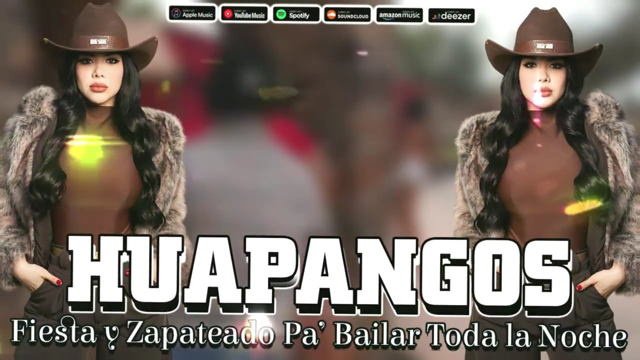 🔥 Huapangos Música Mix 2025 💃 Fiesta y Zapateado Pa’ Bailar Toda la Noche 🎉