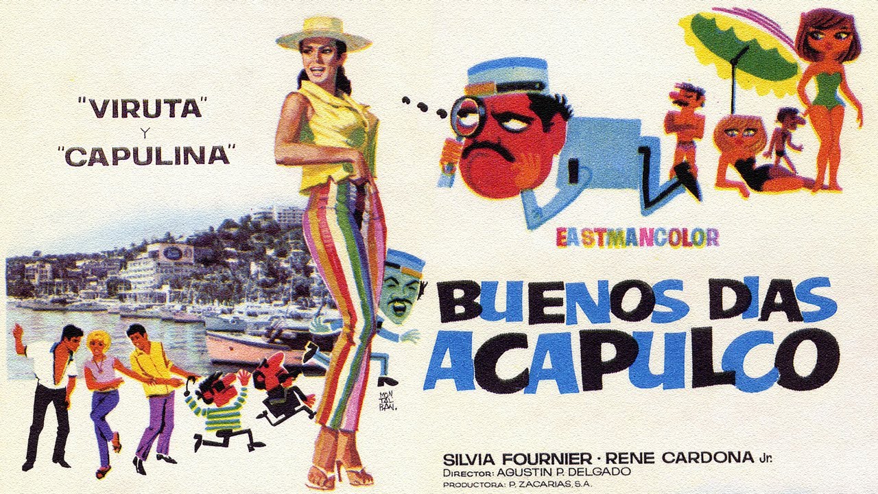 Viruta y Capulina: Buenos Dias Acapulco - Pel&iacute;cula Completa