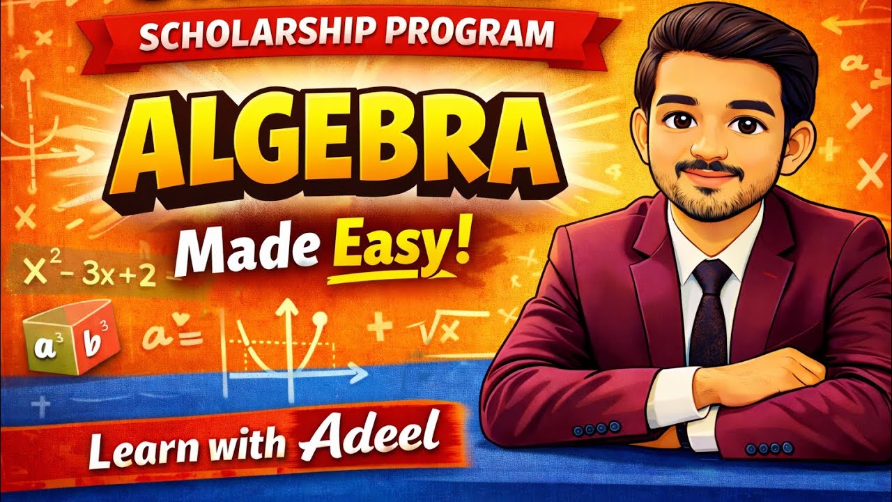 Algebra || STHP || NTHP || Mathematics || Learn With Adeel 