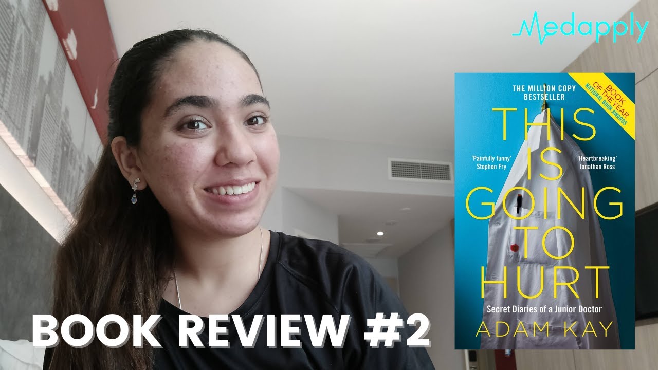 This is Going to Hurt - Adam Kay: Book Review 2 | Medapply