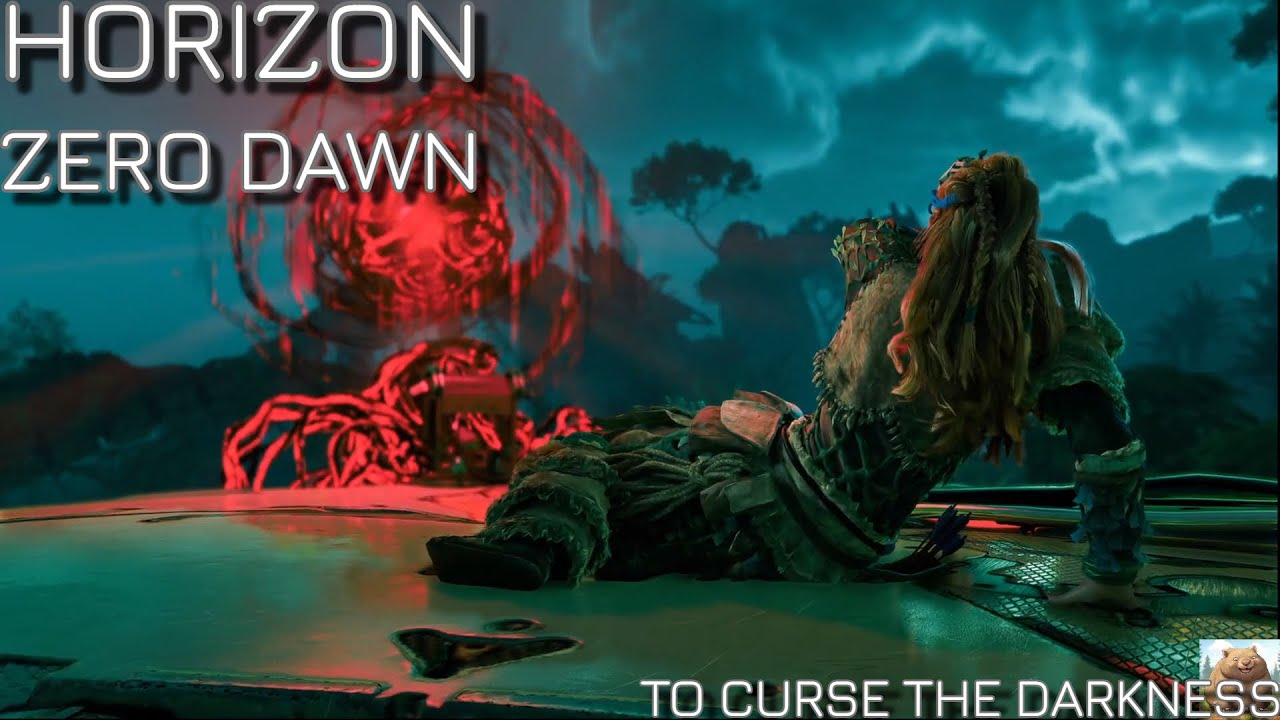 HORIZON ZERO DAWN - To Curse The Darkness