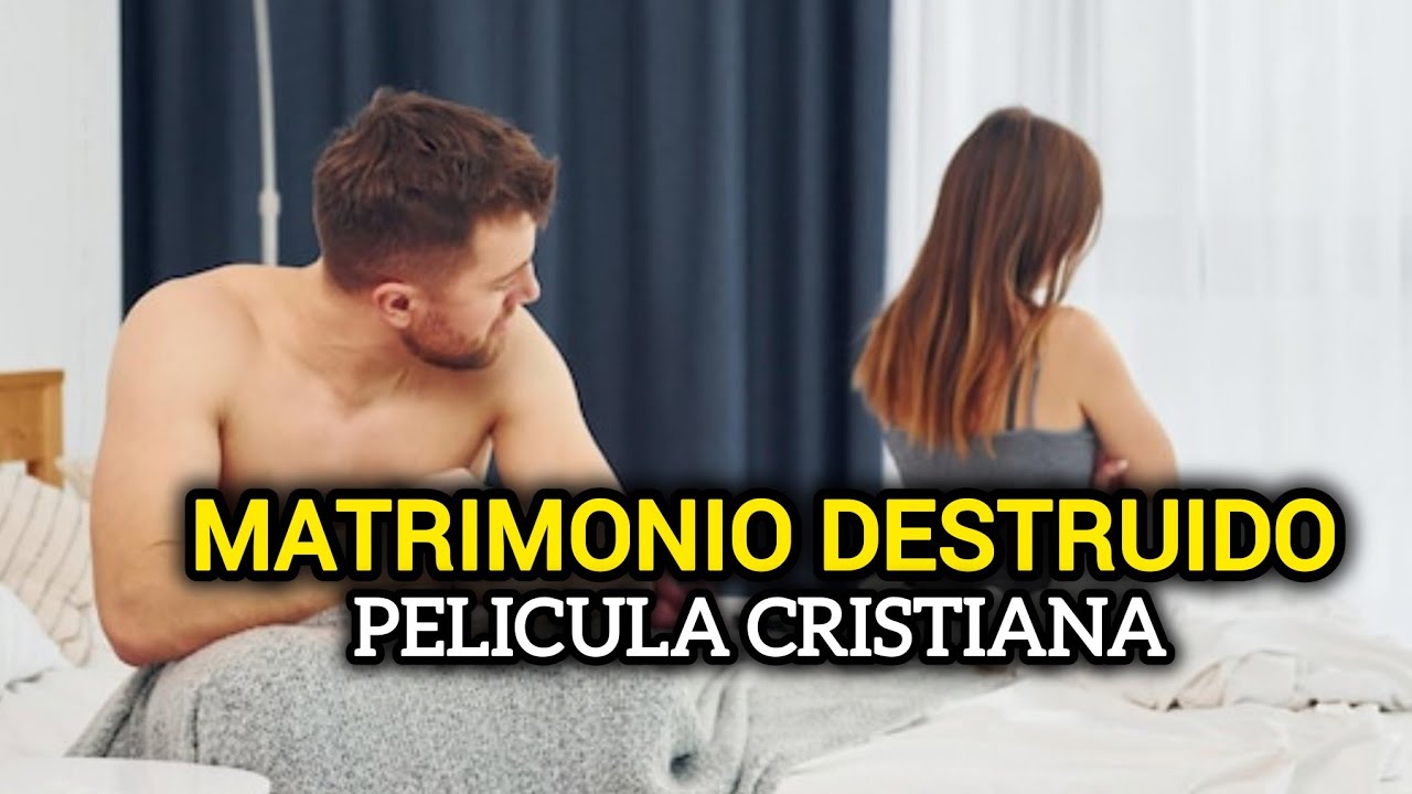 Dejo Que El diablo Destruyera Su Matrimonio PELÍCULA CRISTIANA COMPLETA EN ESPAÑOL 2026