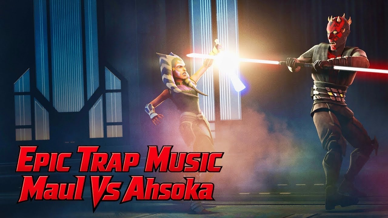 EPIC Darth Maul vs Ahsoka TRAP REMIX | Clone Wars Season 7