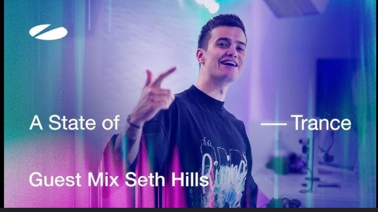 A State of Trance Episode 1231 - Guest Mix by Seth Hills