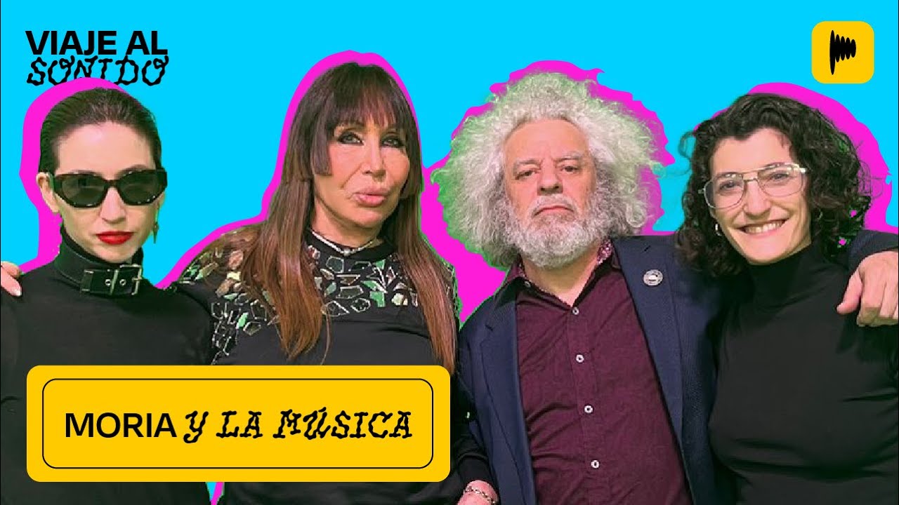 MORIA CASÁN Y LA MÚSICA EN VIAJE AL SONIDO | CON SOFÍA GALA, SERGIO ROTMAN Y JIME GONIK | COMPLETO