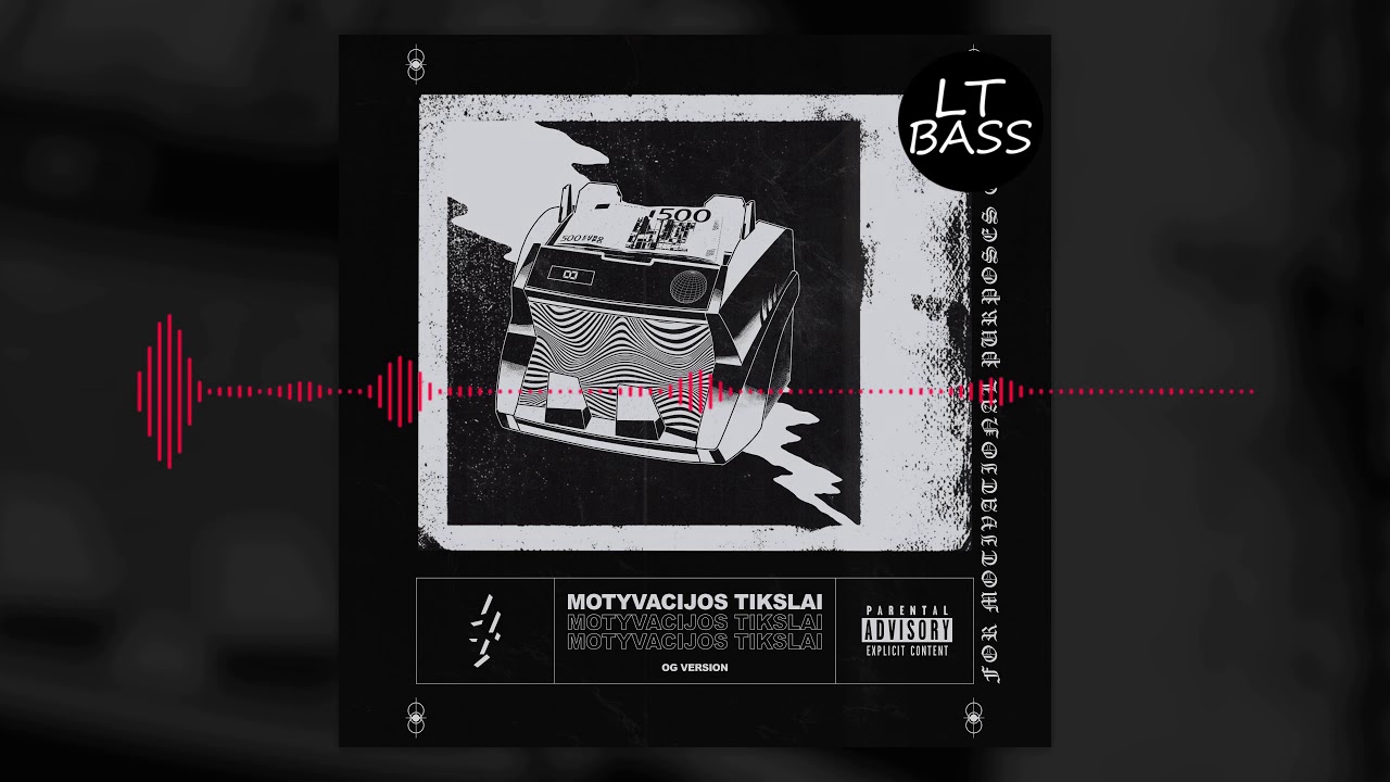 OG Version - MOTYV&Atilde;CIJOS TIKSLAI (BASS BOOSTED)
