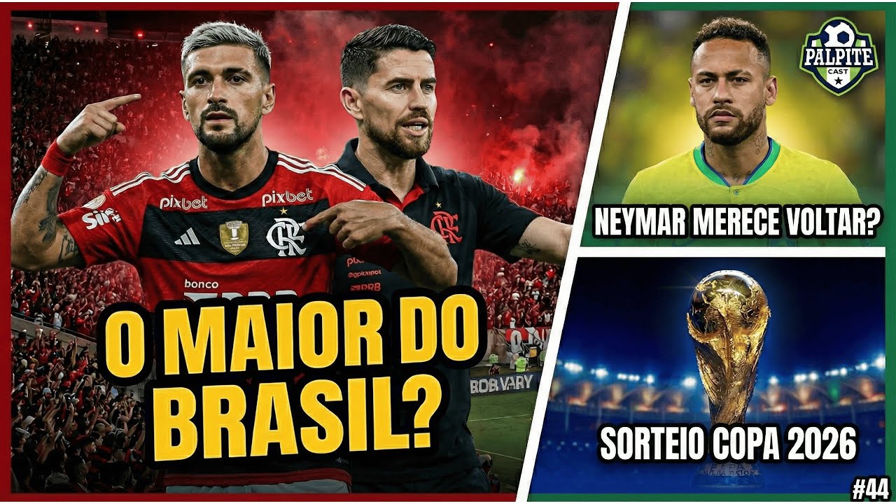 DINASTIA FLAMENGO; NEYMAR VOLTA COM ANCELOTTI? O CAMINHO DA SELEÇÃO NA COPA!