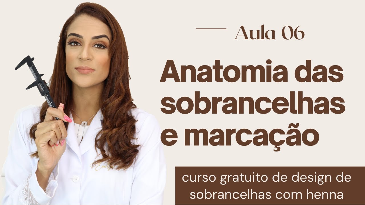 Como criar uma sobrancelha perfeita-Curso designer iniciante Aula 6