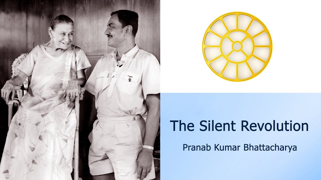 The Silent Revolution - Pranab Kumar Bhattacharya