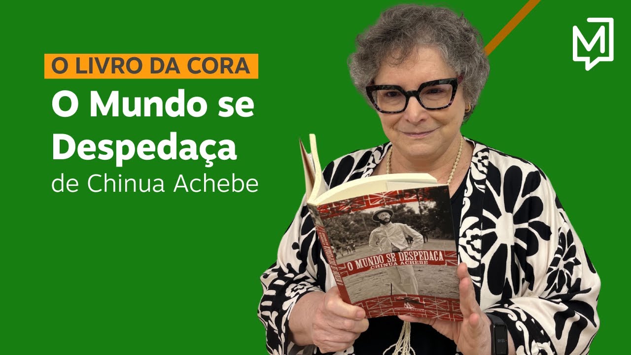 “O mundo se despedaça” de Chinua Achebe | O Livro da Cora