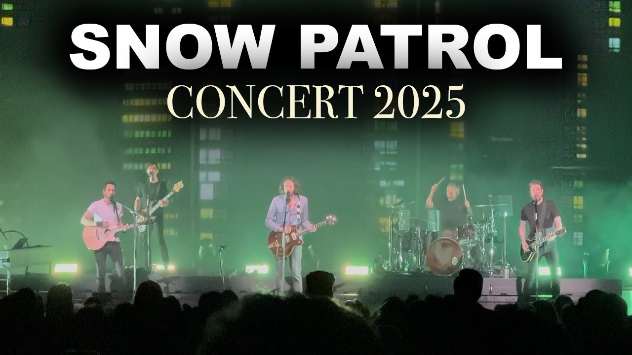 SNOW PATROL Concert in LOS ANGELES! 2025