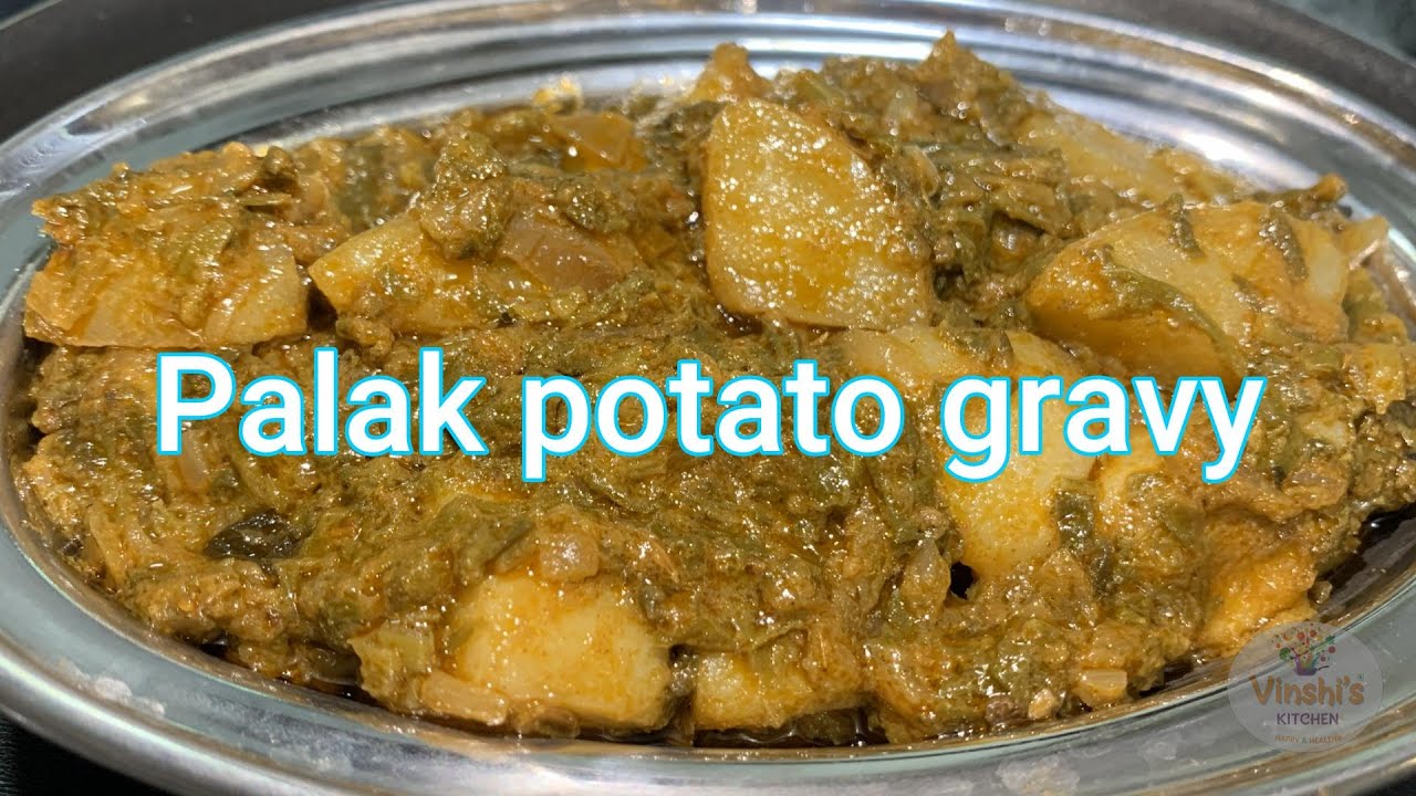 Palak potato gravy...பாலக்கீரை உருளைக்கிழங்கு கிரேவி...😋💪