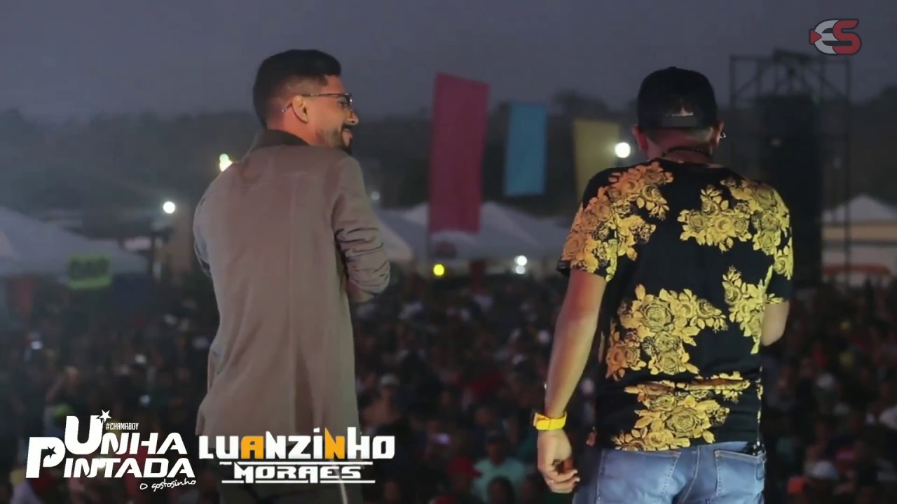Unha Pintada e Luanzinho Moraes Crisópolis-Ba Mais de 261.044 Mil vizu Elion show