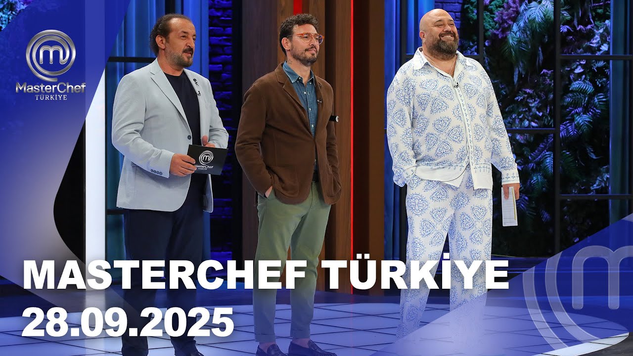 MasterChef T&uuml;rkiye | 28.09.2025 @masterchefturkiye