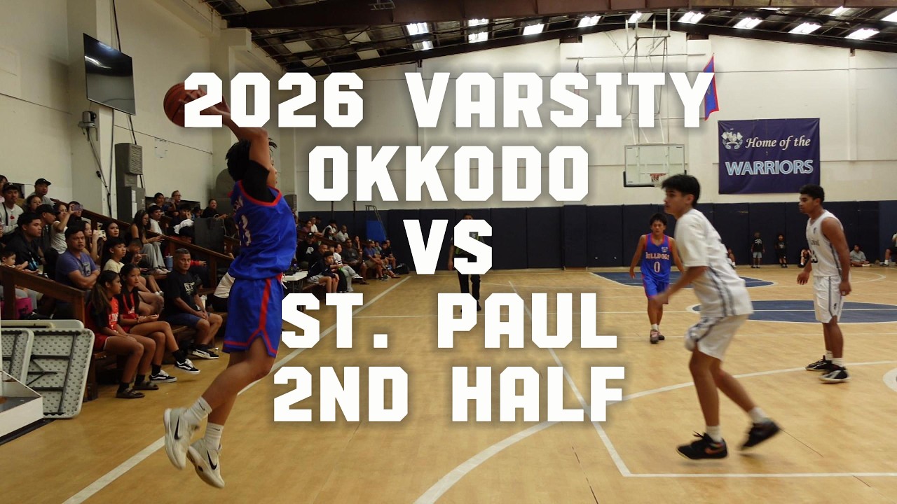 2026 VARSITY OKKODO VS ST. PAUL 2ND HALF