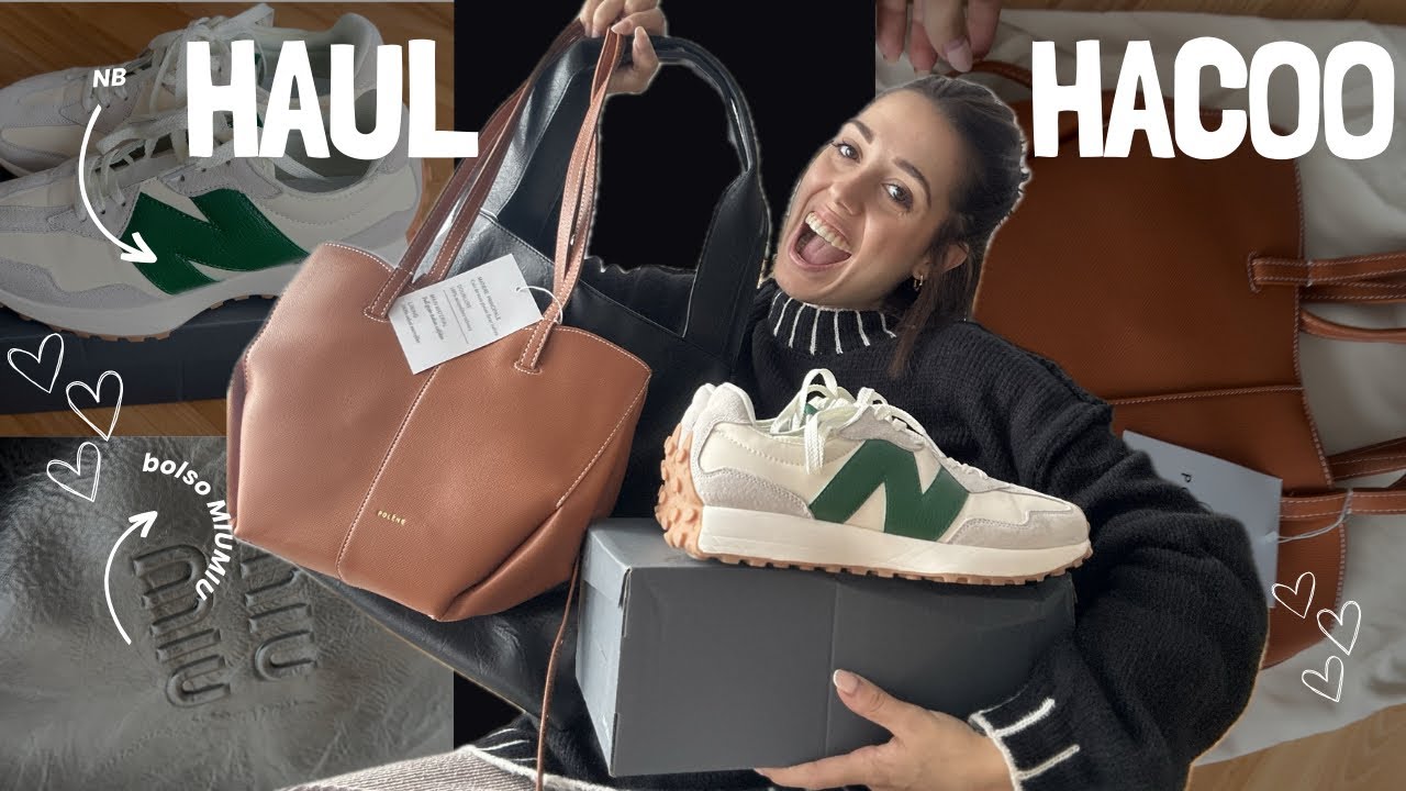 HAUL HACOO - NEW BALANCE 👟 BOLSO MIUMIU y POLÉNE 👜 @familiadetrees
