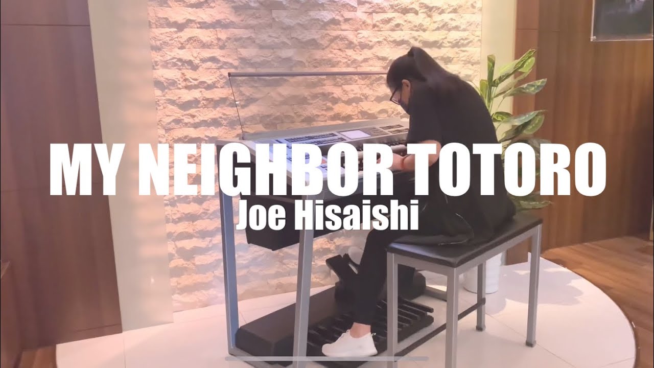 My Neighbor Totoro    |  𝄞 Electone【Bei Bei】