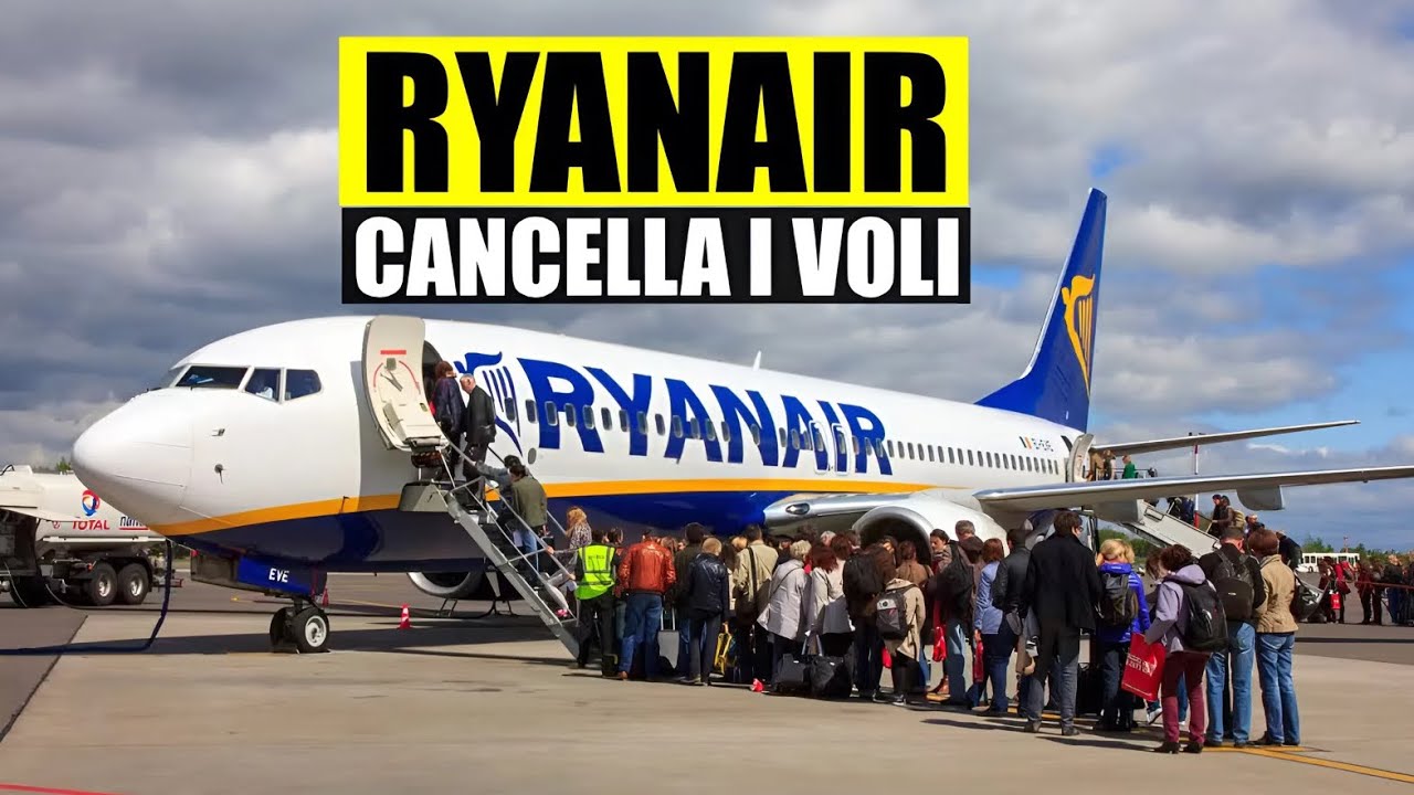 ULTIM'ORA RYANAIR CANCELLA VOLI IN FRANCIA, GERMANIA, SPAGNA, BELGIO E PORTOGALLO PER IL CARBURANTE