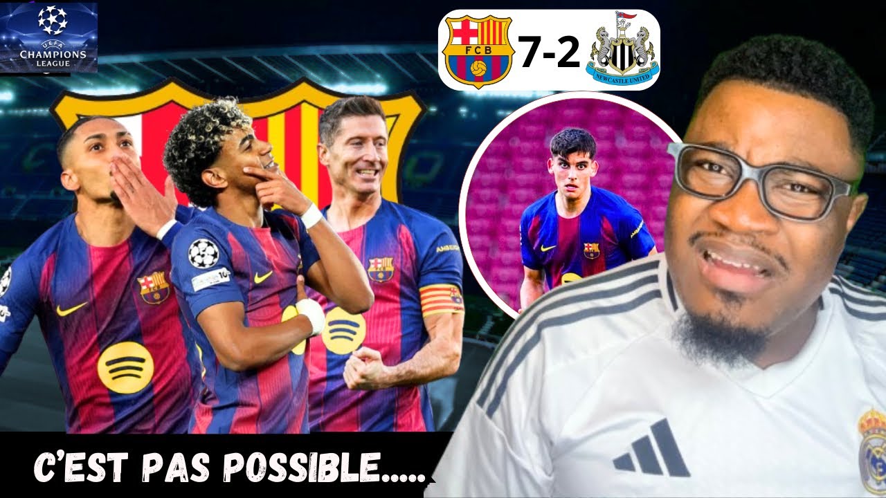 Mais c’est des MALADES…. (Barcelone 7-2 Newcastle)