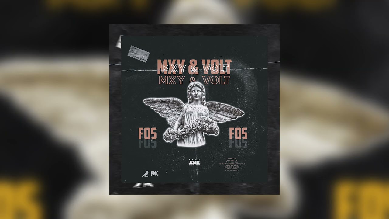 MXY X VOLT - FOS (Prod. by Neva)