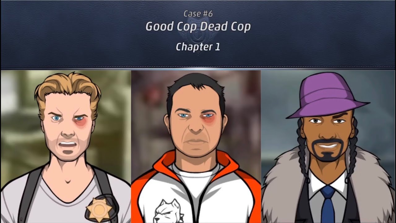 Criminal Case | Case #6 - Good Cop Dead Cop | Chapter 1