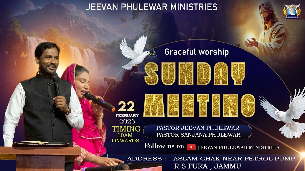 SUNDAY MEETING // 22 - 02 - 2026 // JEEVAN PHULEWAR MINISTRIES