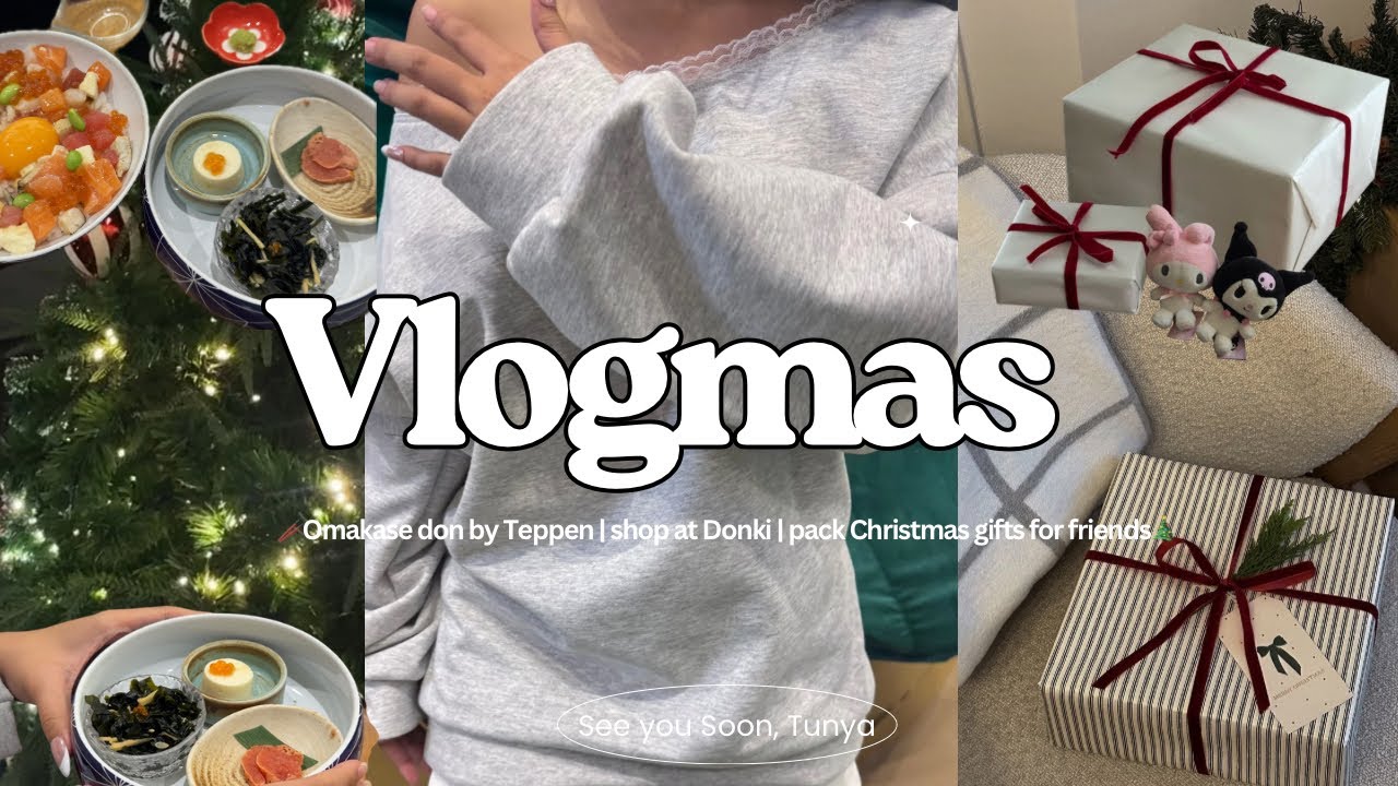 Vlogmas🎄✨ | กิน Omakasedon, เตรียมของขวัญคริสต์มาสให้เพื่อน🤍💋