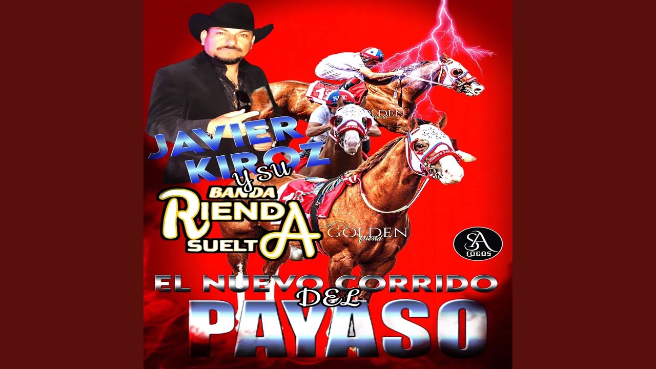 El nuevo corrido del payaso